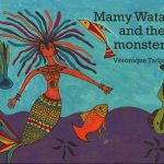 Mamy Wata and the Monster