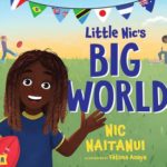 Little Nic’s Big World